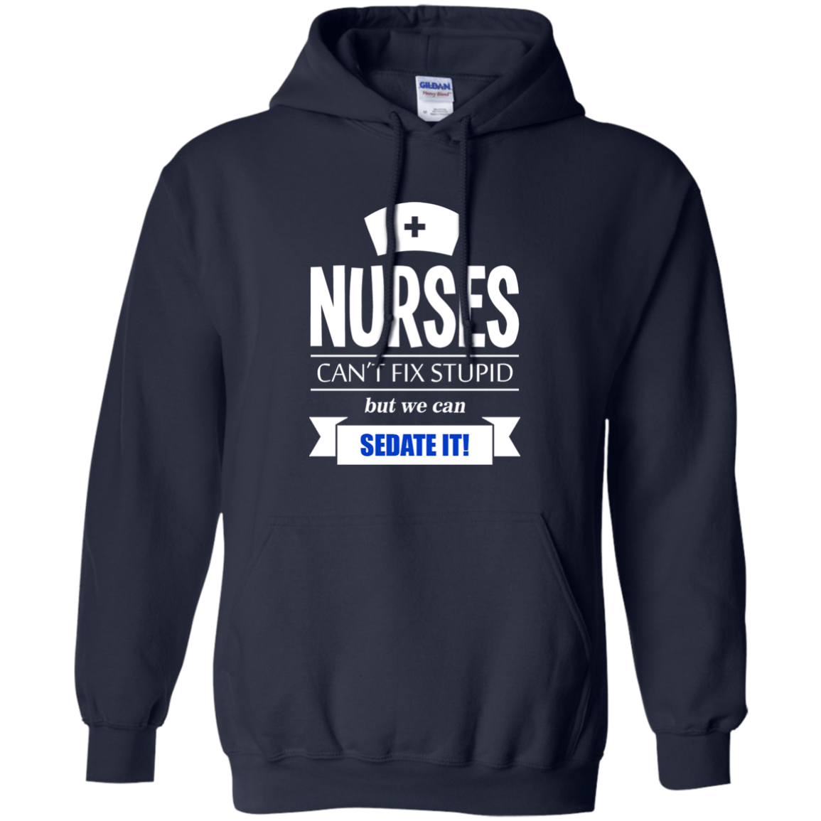 Nurses Can't Fix Stupid