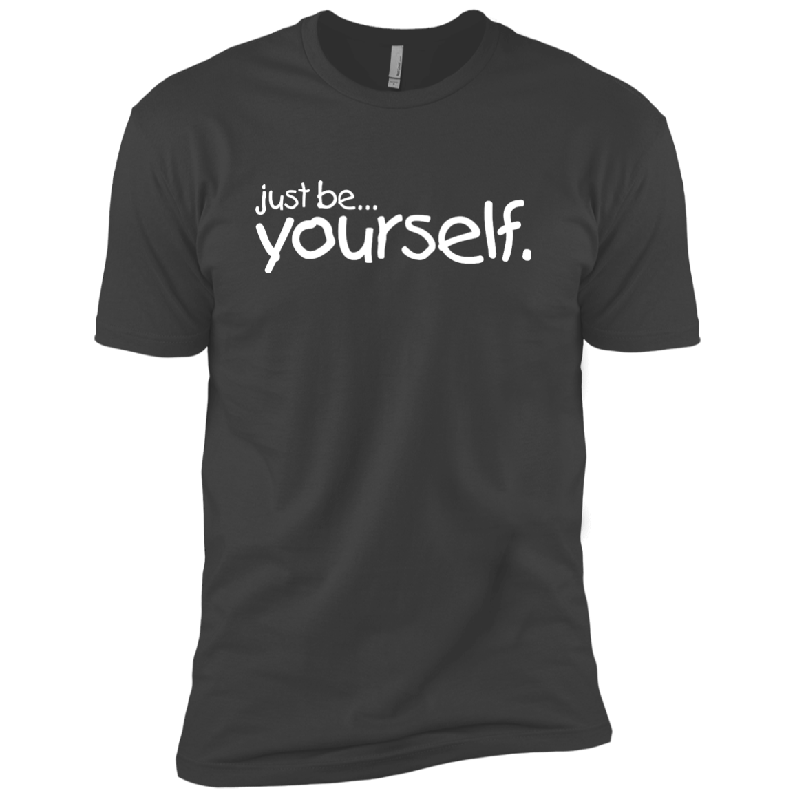 Just Be Yourself