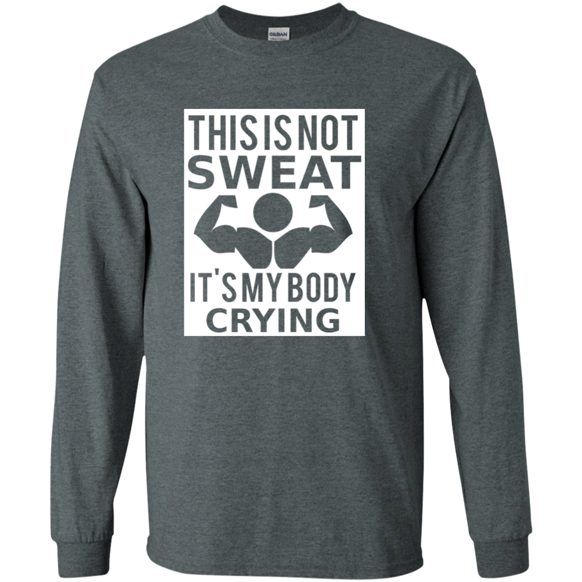 This Is Not Sweat It's My Body Crying