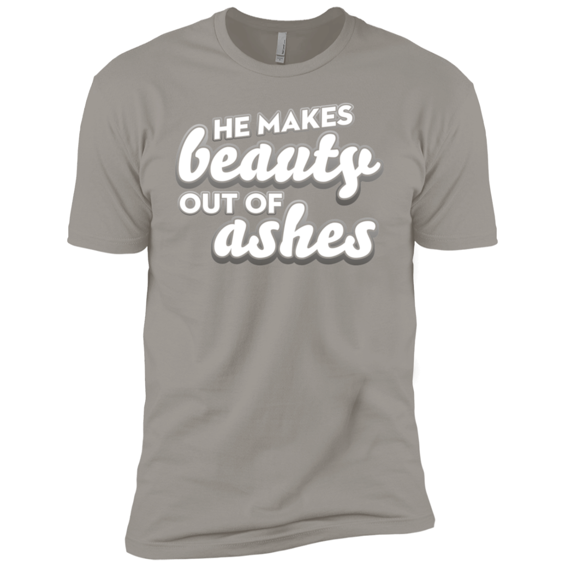 He Makes Beauty Out Of Ashes