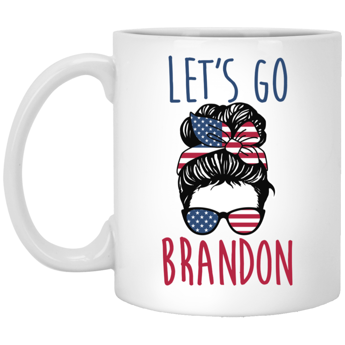 FJB - Let's Go Brandon - Girl - MUGS