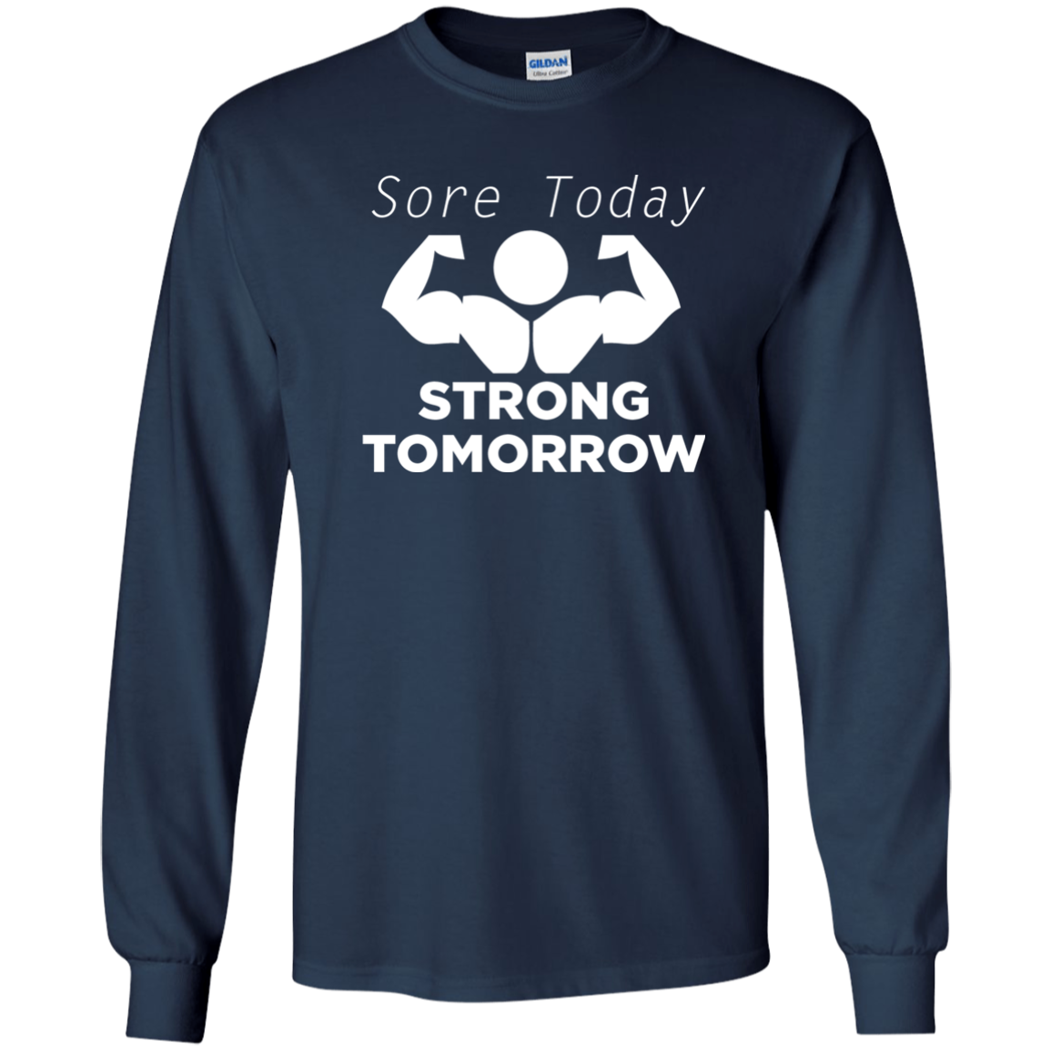 Sore Today Strong Tomorrow