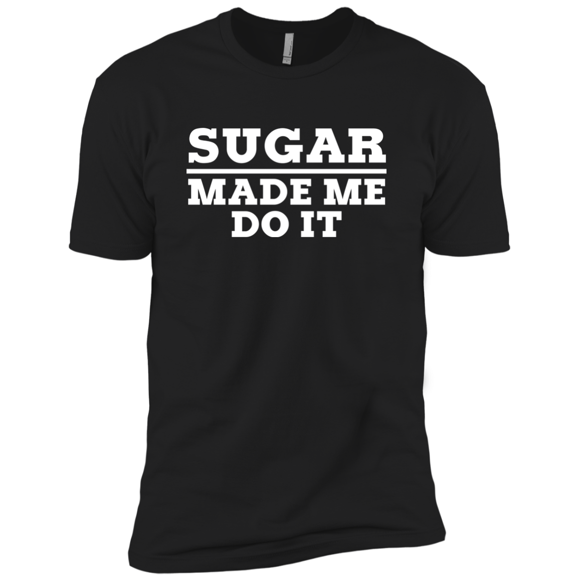 Sugar Made Me Do It