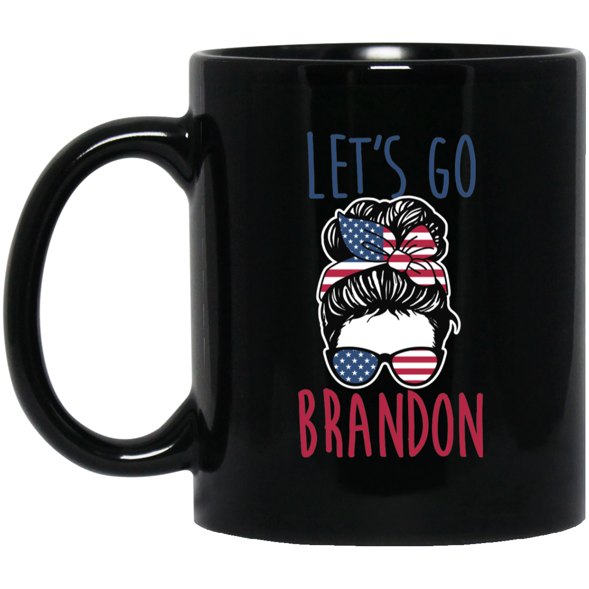 FJB - Let's Go Brandon - Girl - MUGS