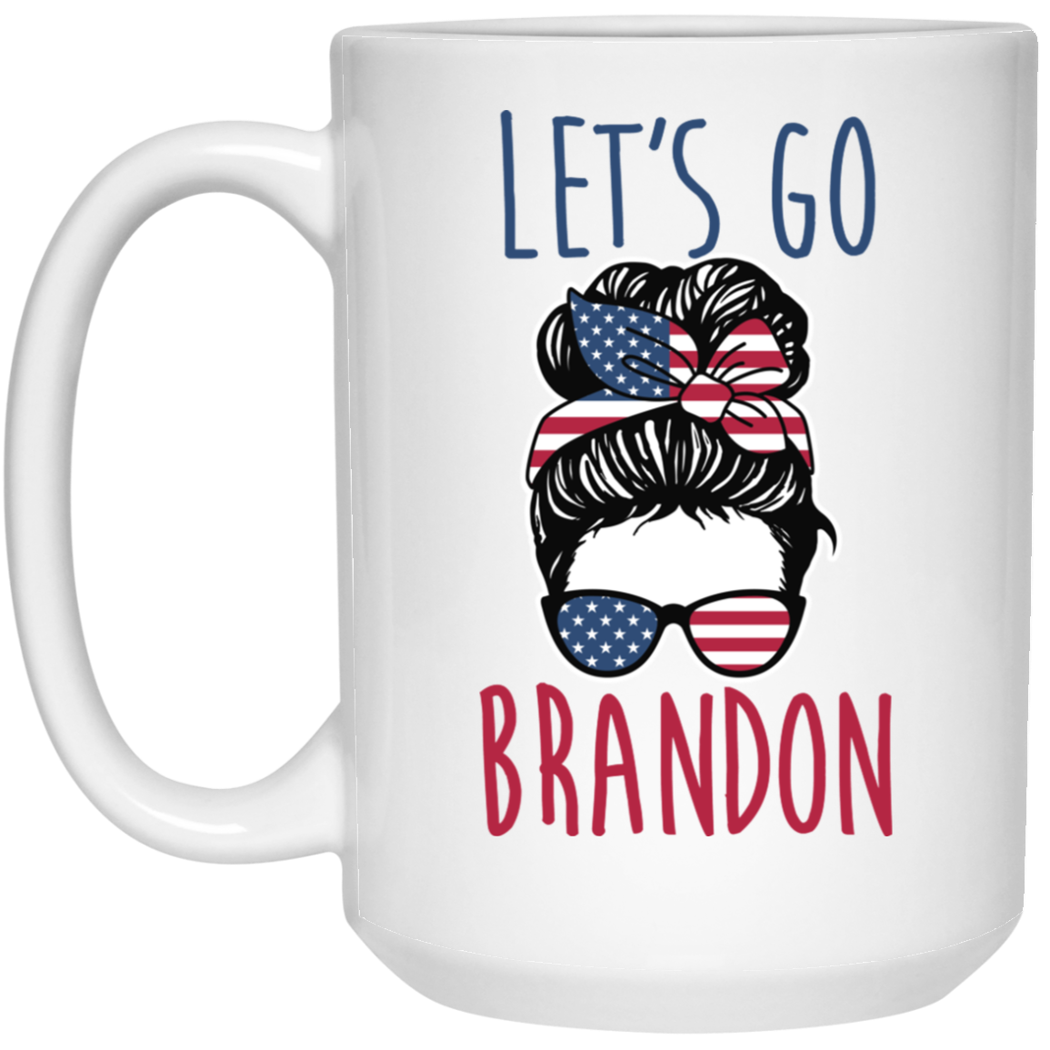 FJB - Let's Go Brandon - Girl - MUGS