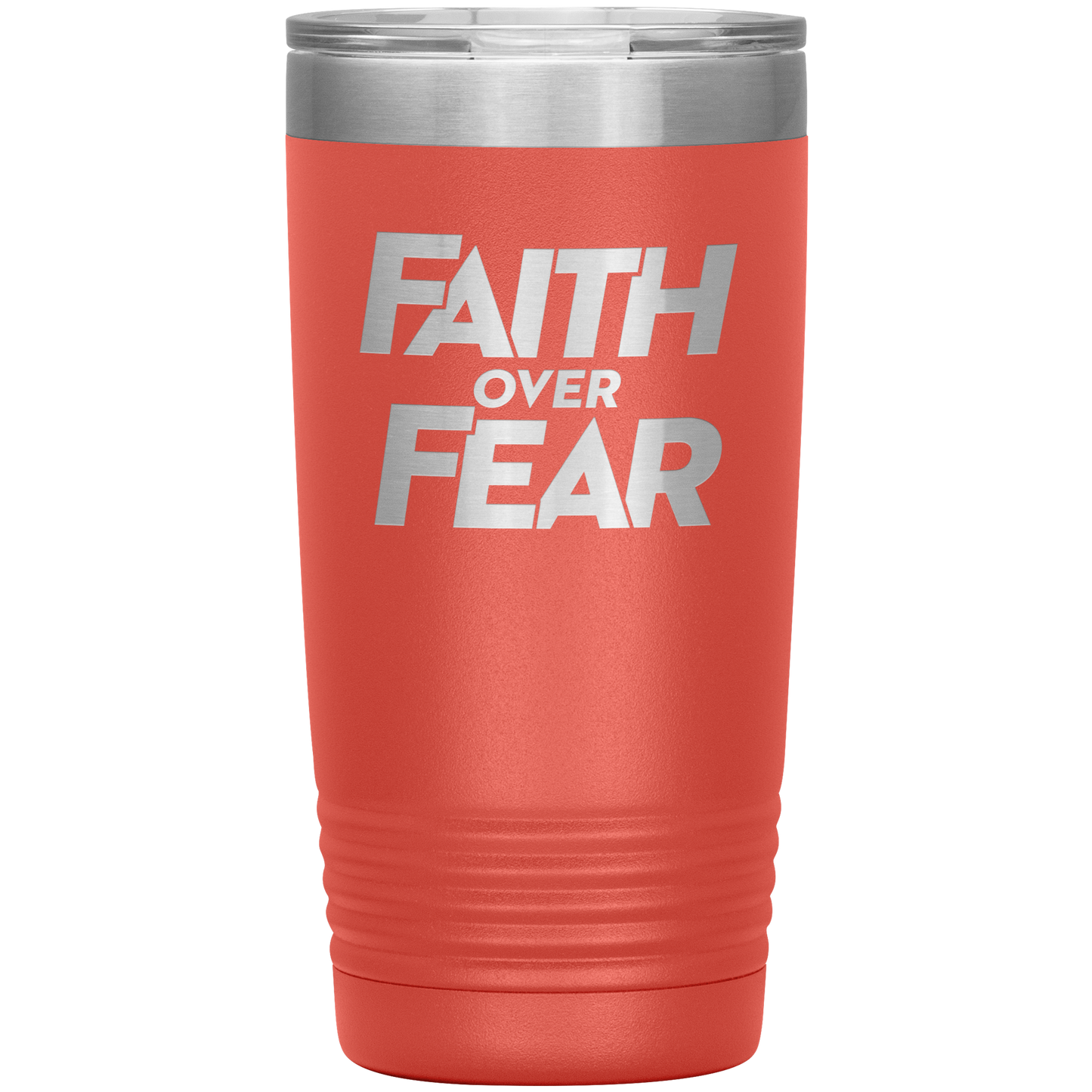 Faith Over Fear - 20oz. Tumblers