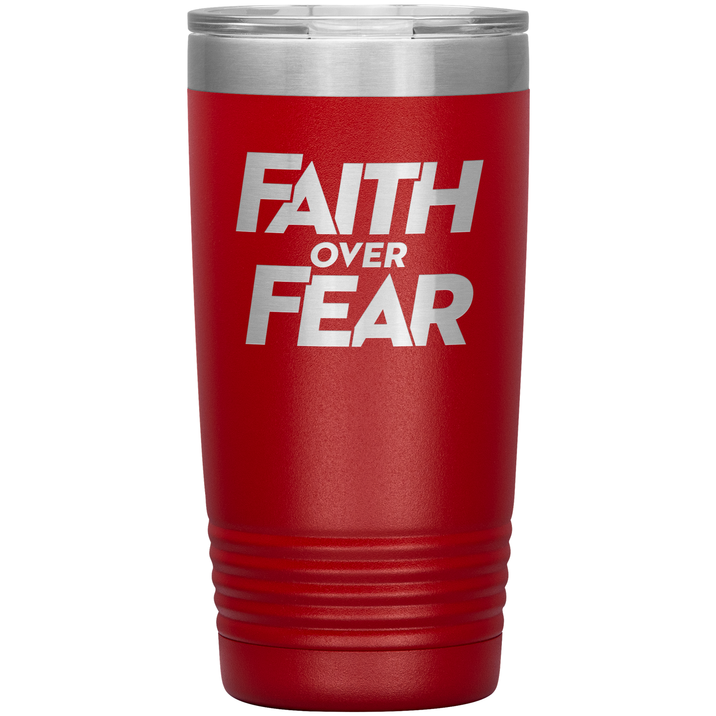 Faith Over Fear - 20oz. Tumblers