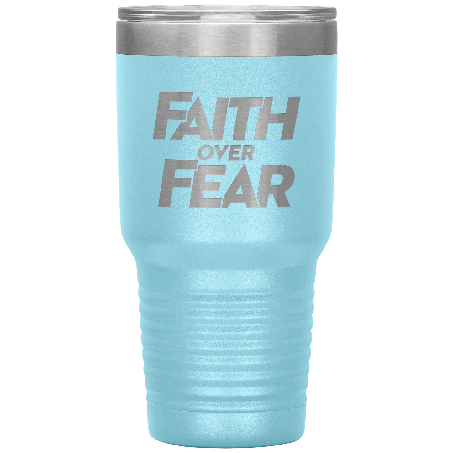 Faith Over Fear - 30oz. Tumbler