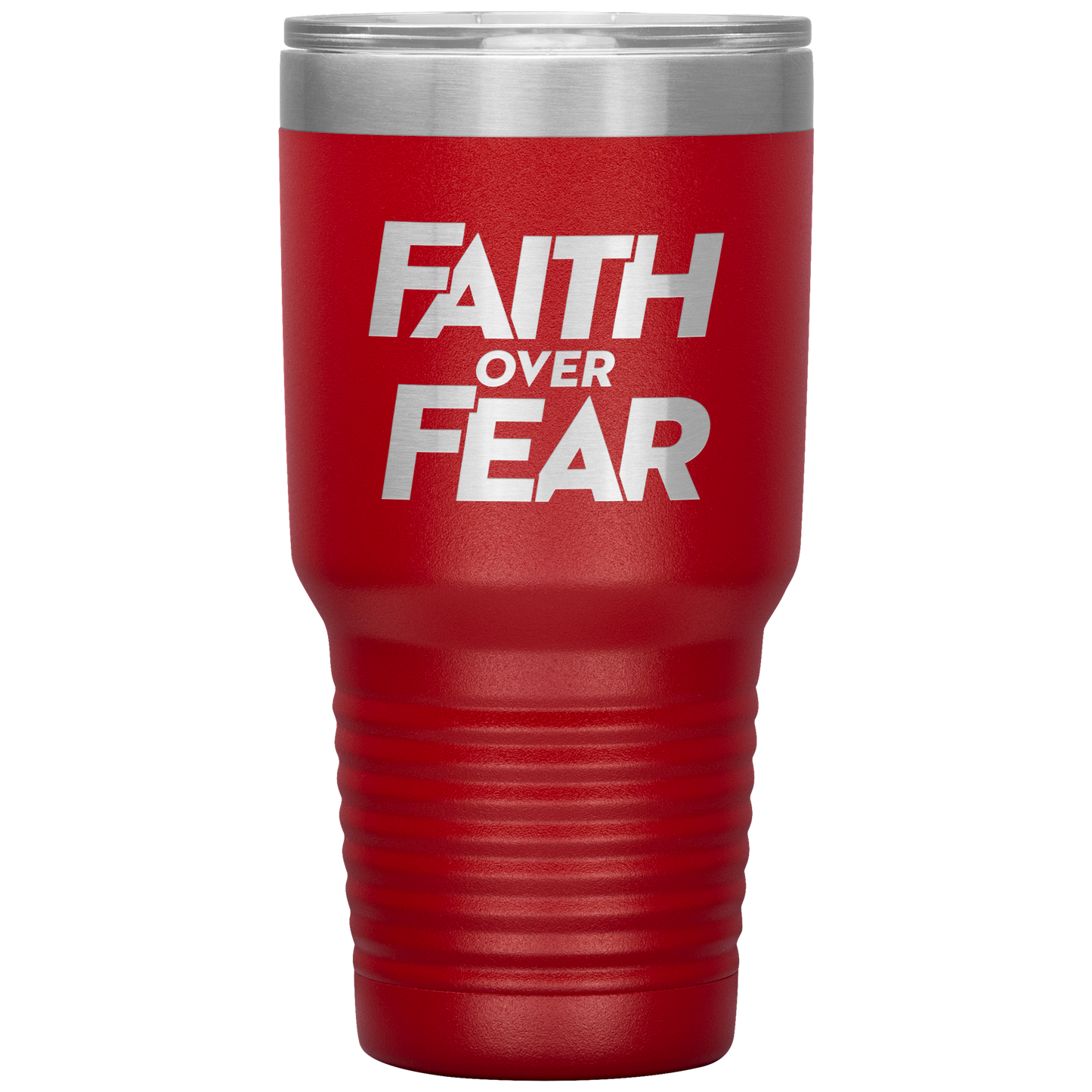 Faith Over Fear - 30oz. Tumbler