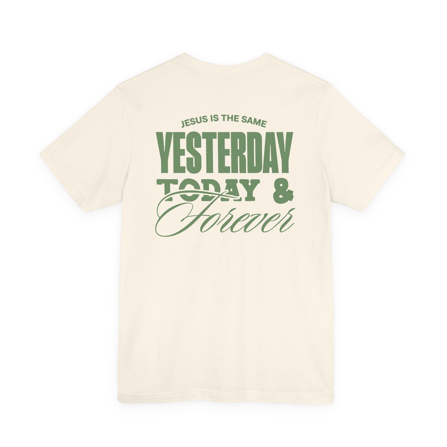 ADULT - Premium tee - Jesus is the Same - BBA