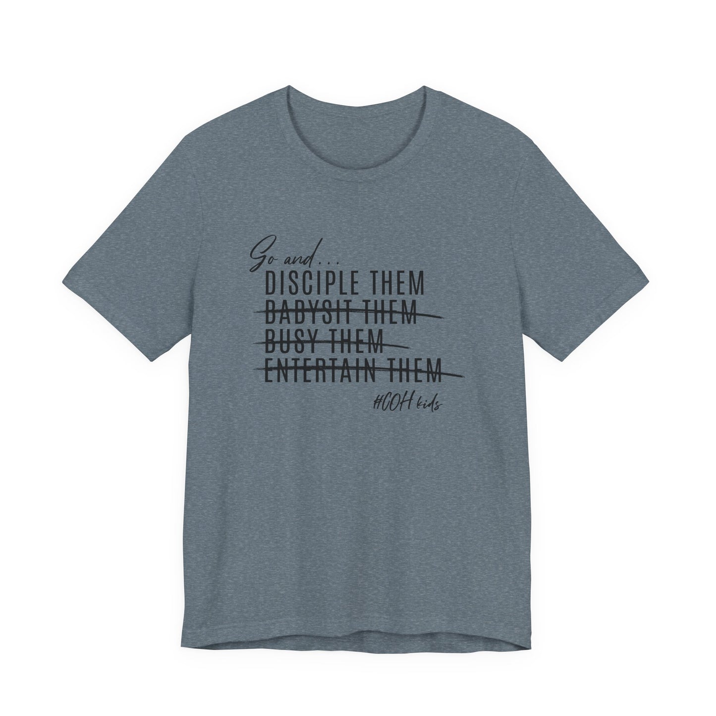 ADULT - Premium Cotton T-Shirt - Disciple Them T-Shirt