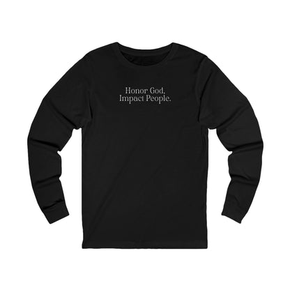 Adult - Premium Long Sleeve Tee Honor God Impact People - FAC Aurora