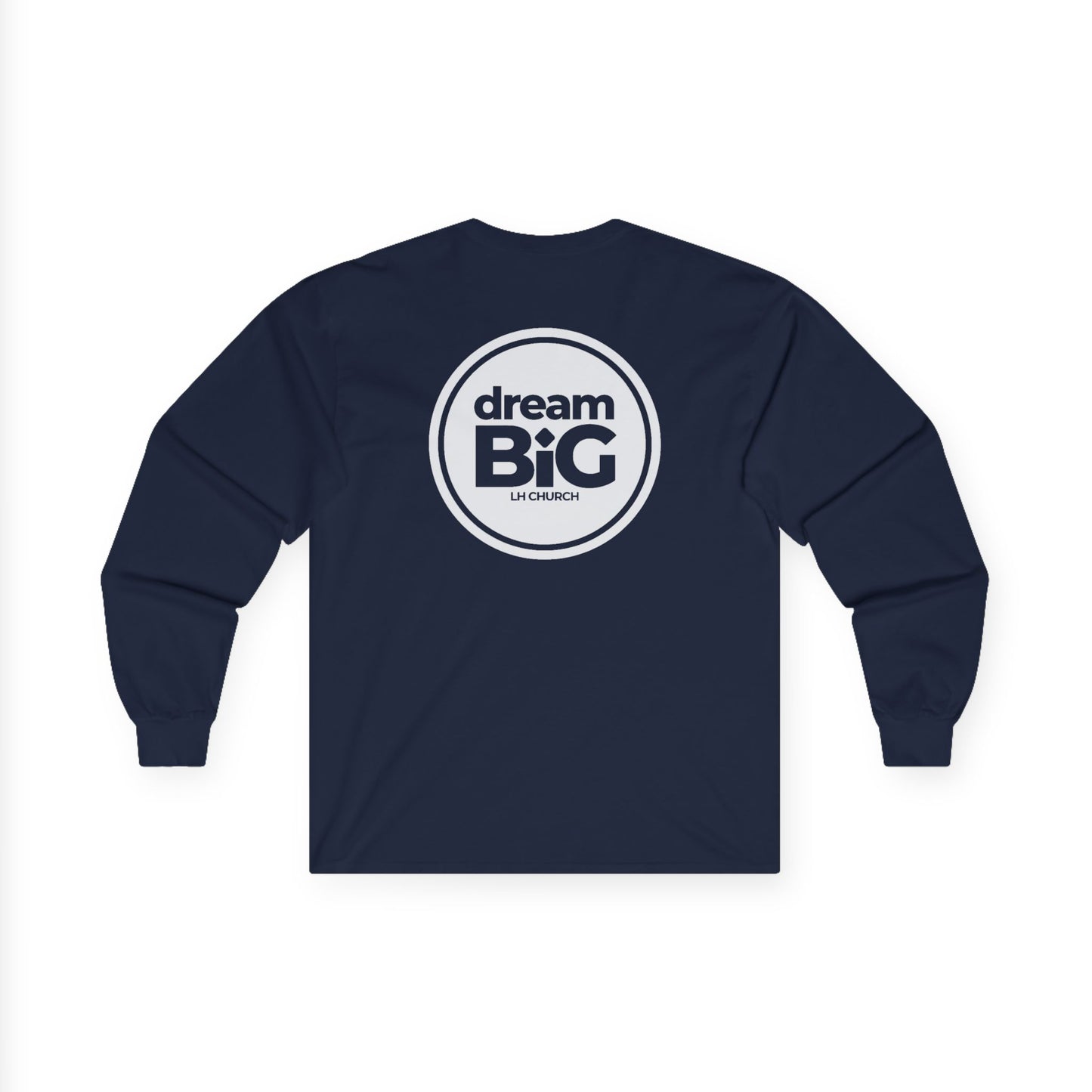 ADULT - Long Sleeve - Dream Big Logo