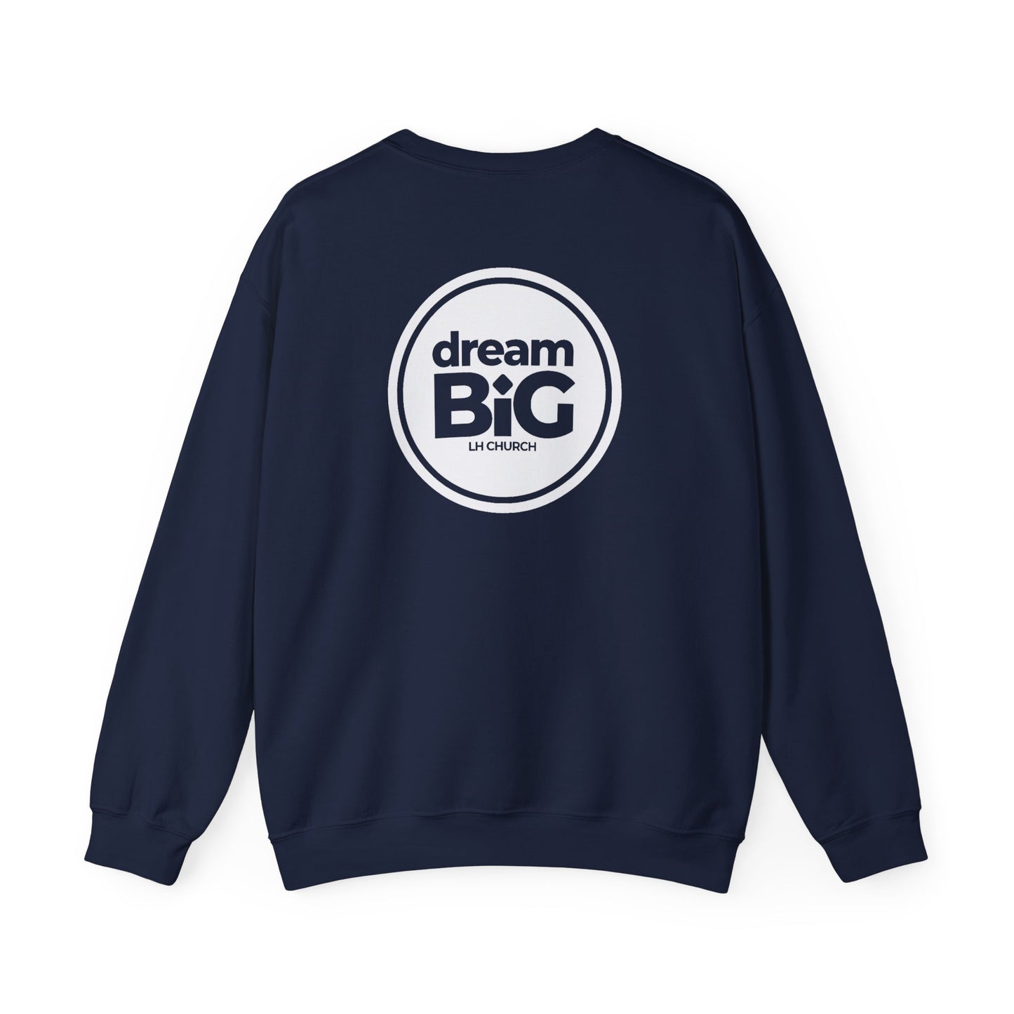 ADULT - Basic Sweatshirt - Dream Big Logo