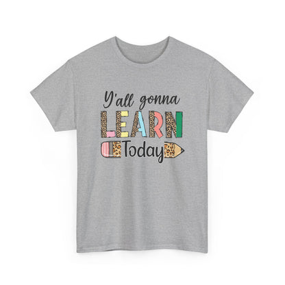 Y’all Gonna Learn Today Teacher Tee - Leopard Pencil Back-to-School Shirt