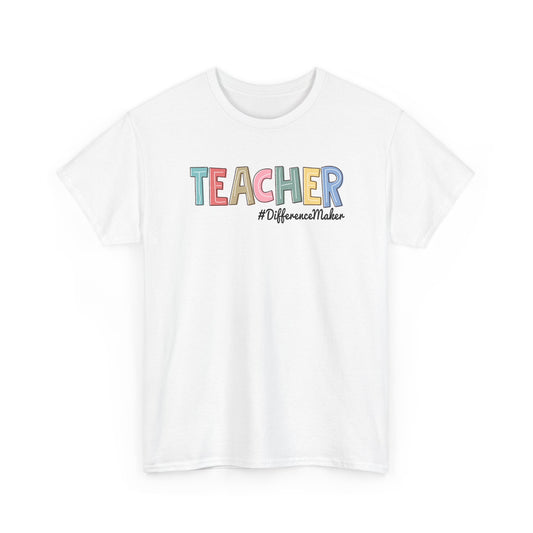 Teacher Difference Maker T-Shirt – Colorful School Appreciation Tee