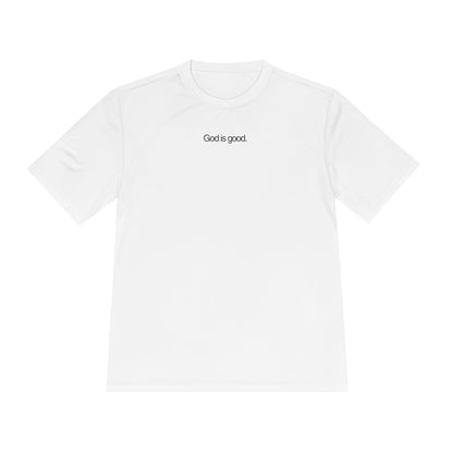 God Is Good Moisture-Wicking T-Shirt - Wittrock