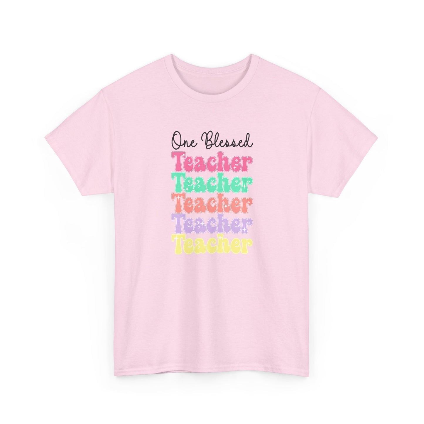 One Blessed Teacher Tee - Colorful Stacked Teacher T-Shirt (Back-to-School, Teacher Appreciation)