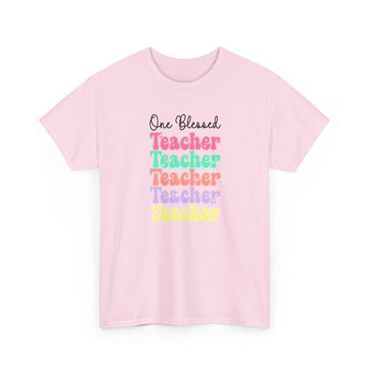 One Blessed Teacher Tee - Colorful Stacked Teacher T-Shirt (Back-to-School, Teacher Appreciation)