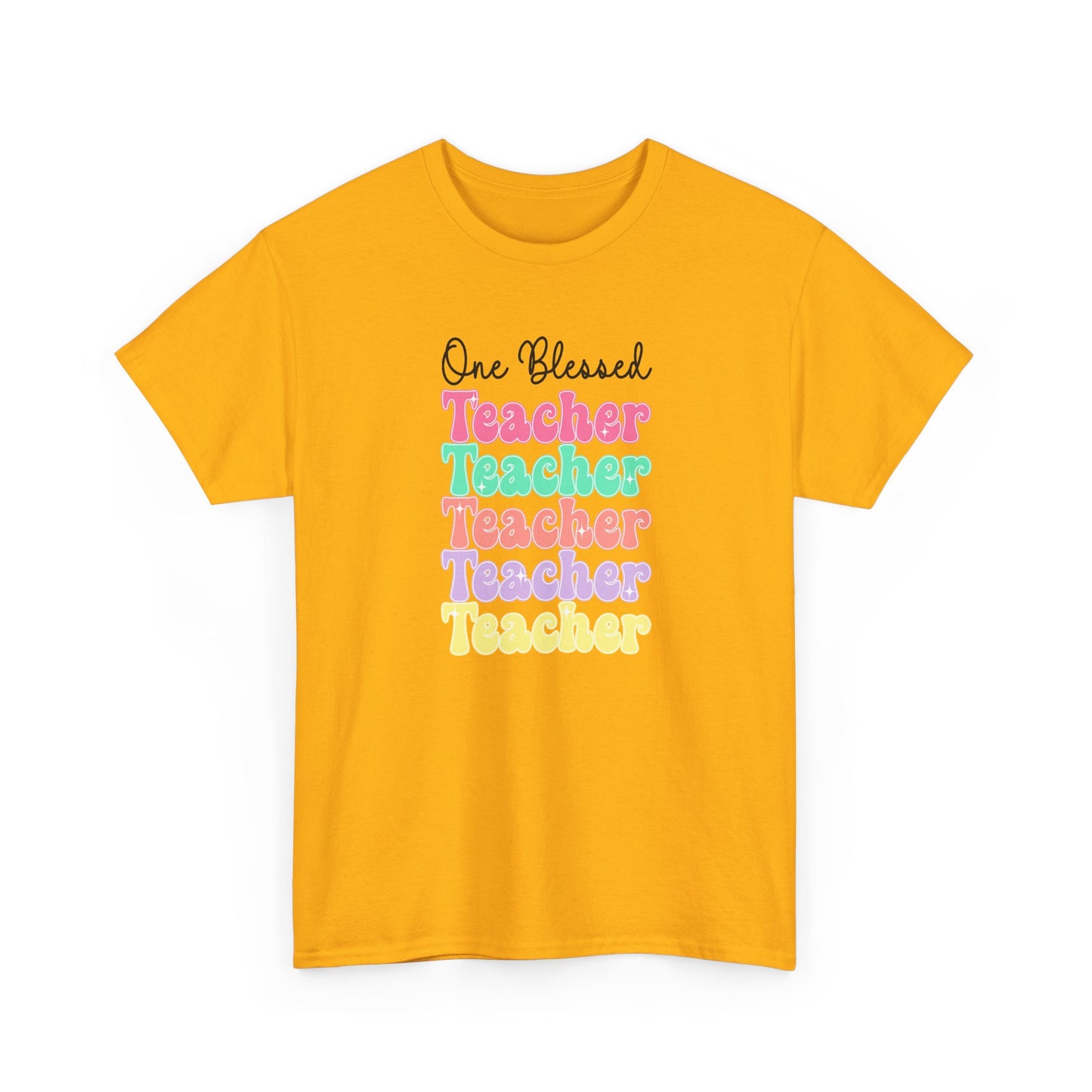 One Blessed Teacher Tee - Colorful Stacked Teacher T-Shirt (Back-to-School, Teacher Appreciation)