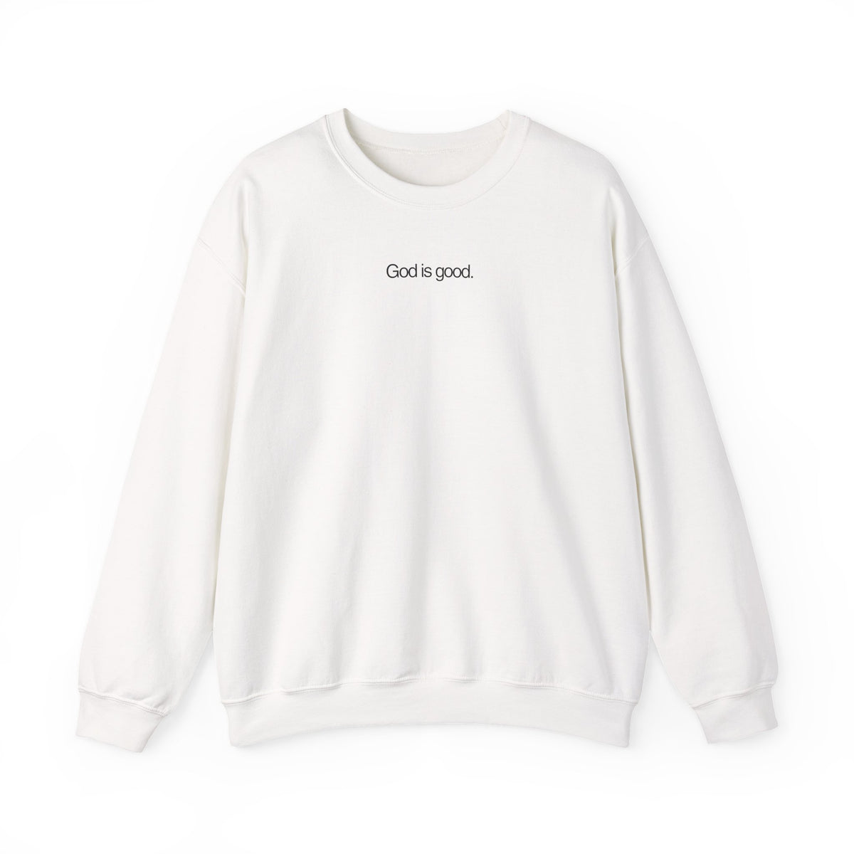 God Is Good Crewneck Sweatshirt - Wittrock