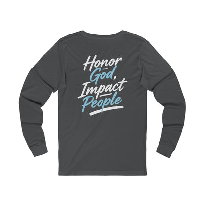 Adult - Premium Long Sleeve Tee Honor God Impact People - FAC Aurora