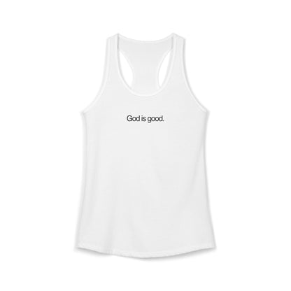 Women's Ideal Racerback Tank God is good - Jason Wittrock