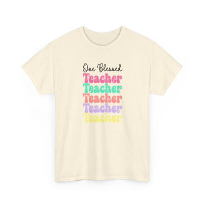 One Blessed Teacher Tee - Colorful Stacked Teacher T-Shirt (Back-to-School, Teacher Appreciation)