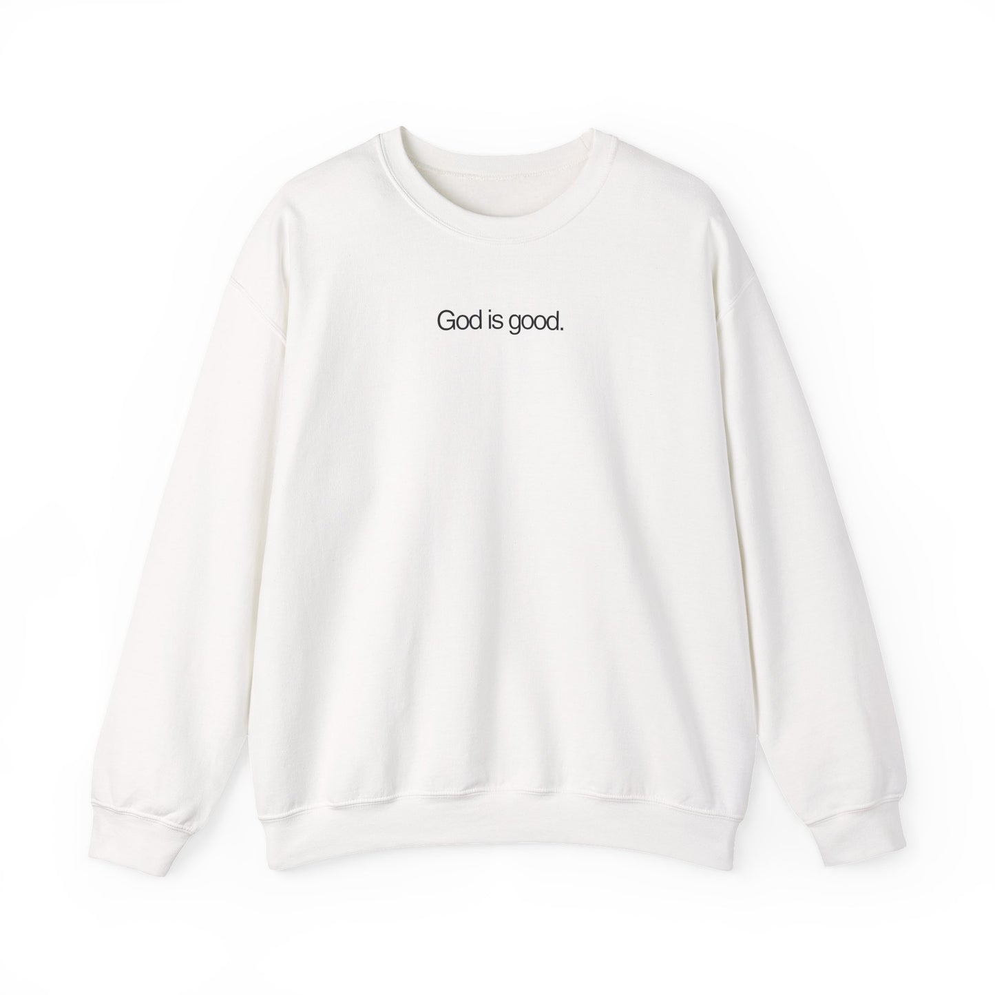 God Is Good Crewneck Sweatshirt - Jason Wittrock