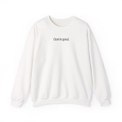 God Is Good Crewneck Sweatshirt - Jason Wittrock