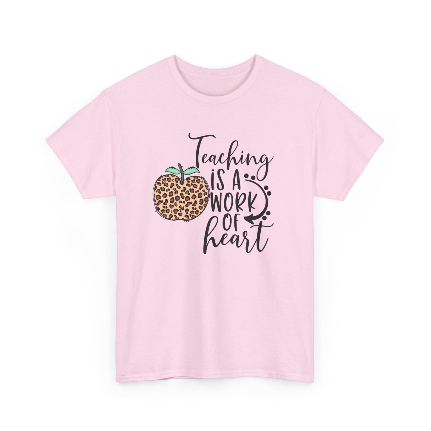 Teacher Tee  - "Teaching Is a Work of Heart" Leopard Apple Graphic