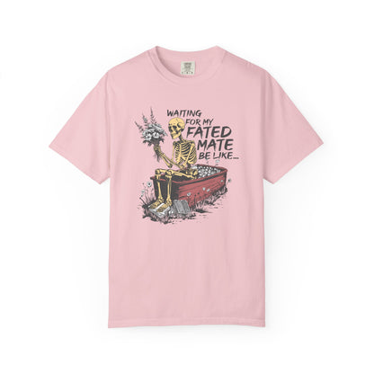 Comfort Colors Fated Mate Shirt | Waiting For My Fated Mate T-Shirt | Fantasy Romance Graphic Tee | Unisex Bookish Gift