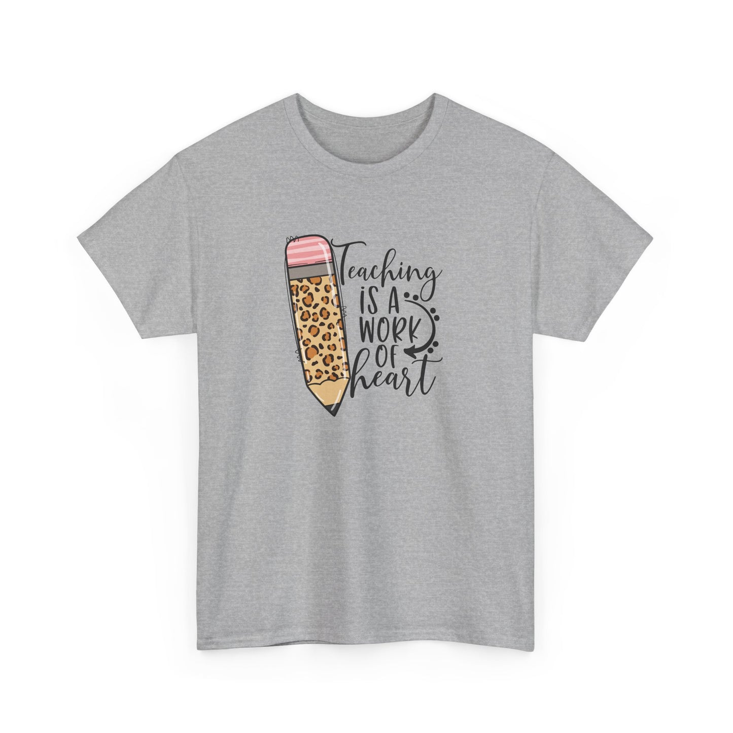 Teacher Pencil T‑Shirt - "Teaching Is a Work of Heart" Leopard Print Tee
