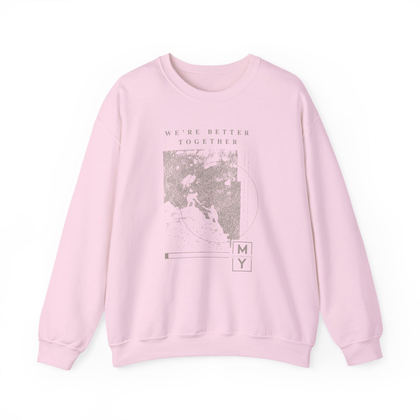 Adult - Better Together Basic Sweatshirt - MS Section 4 Youth