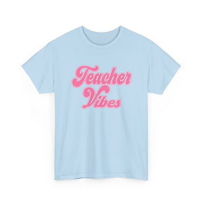 Teacher Vibes T-Shirt - Pink Retro Script Tee for Teachers, Teacher Appreciation Gift