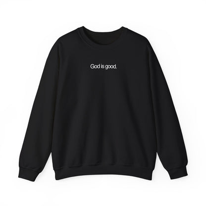 God Is Good Crewneck Sweatshirt - Jason Wittrock