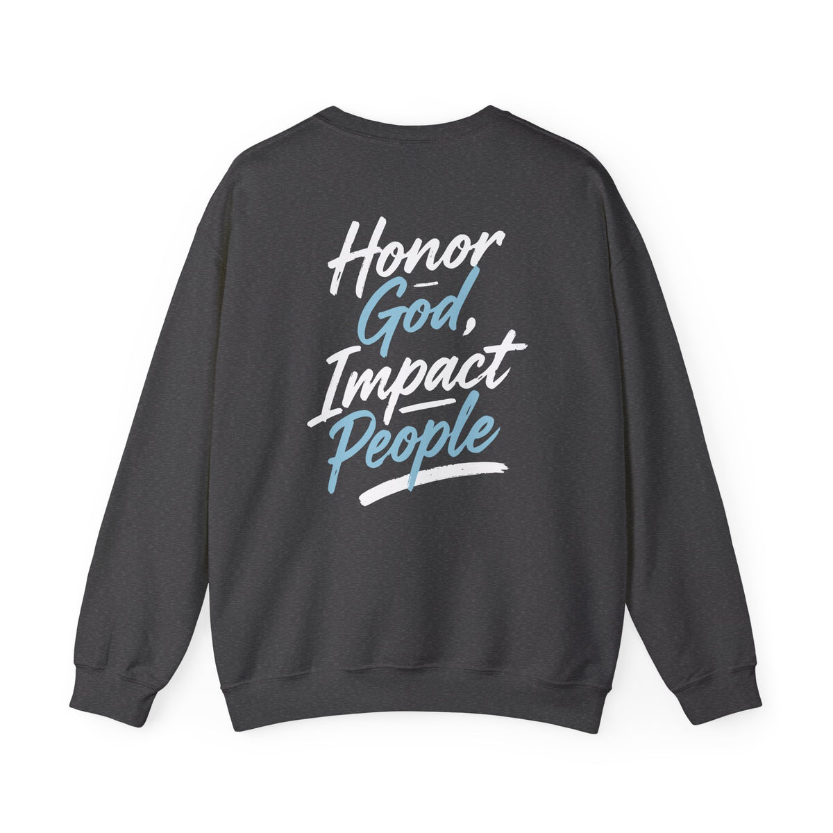 Adult - Basic Sweatshirt Honor God Impact People - FAC Aurora