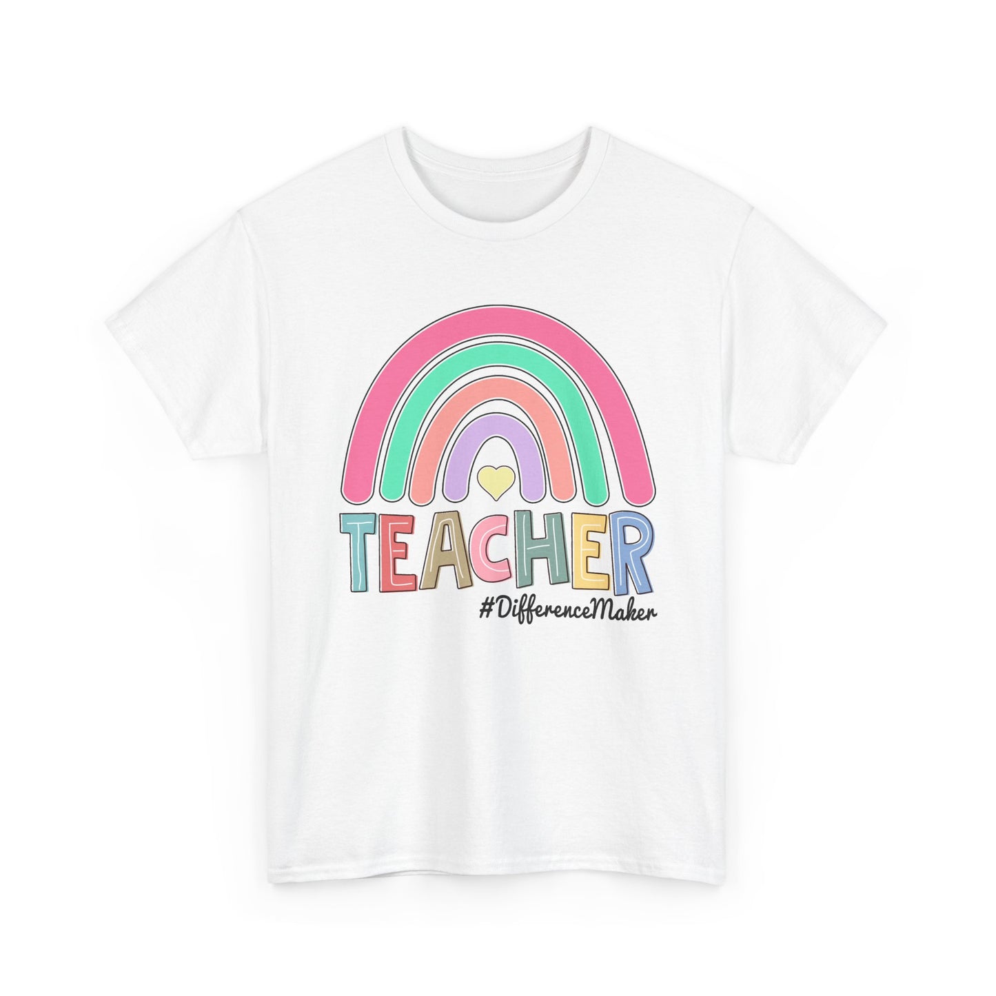 Teacher Rainbow T‑Shirt - "Teacher #DifferenceMaker"