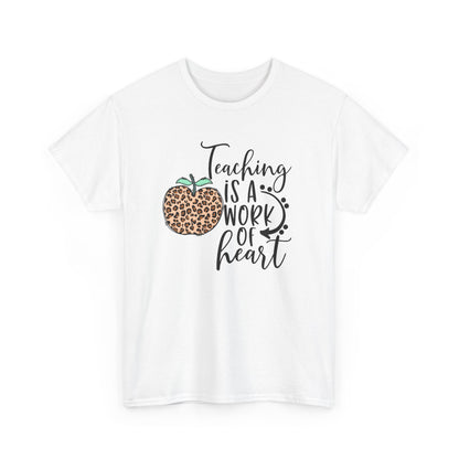 Teacher Tee  - "Teaching Is a Work of Heart" Leopard Apple Graphic