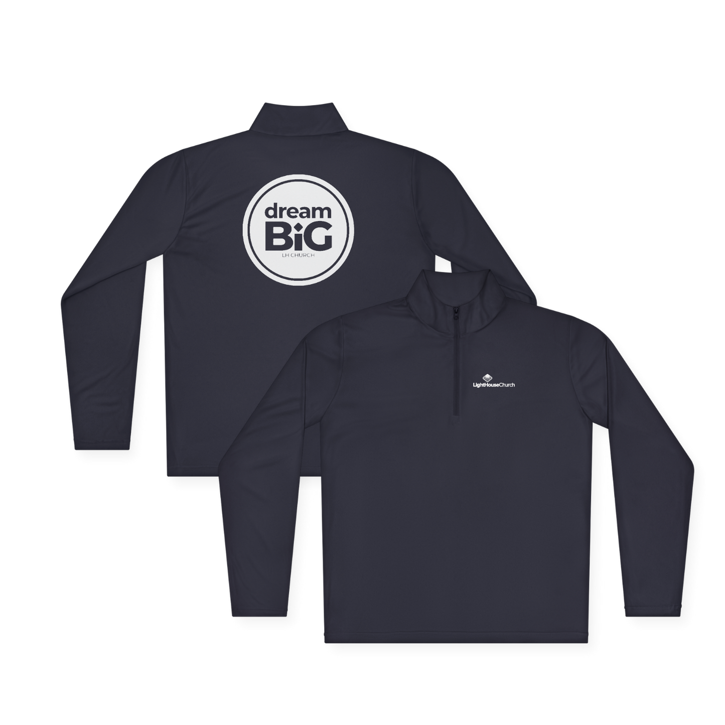 Quarter-Zip Pullover — Dream Big Logo