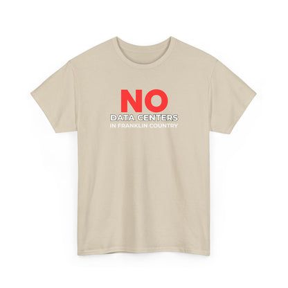 No Data Centers T‑Shirt – Anti‑Data Center Protest Tee