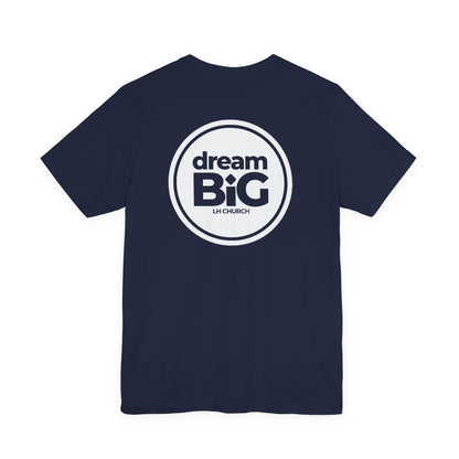 ADULT - Premium tee - Dream Big Logo