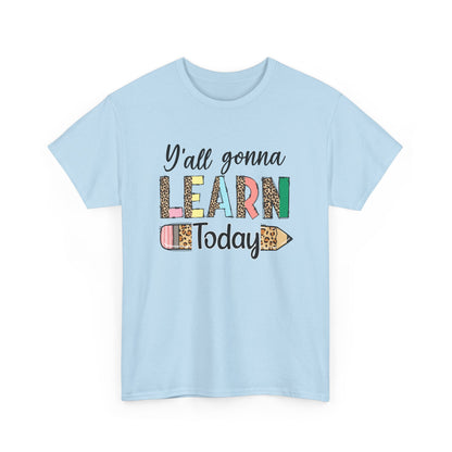 Y’all Gonna Learn Today Teacher Tee - Leopard Pencil Back-to-School Shirt