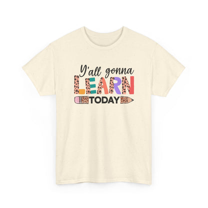 Y’all Gonna Learn Today Teacher Tee - Leopard Pencil Back-to-School Shirt