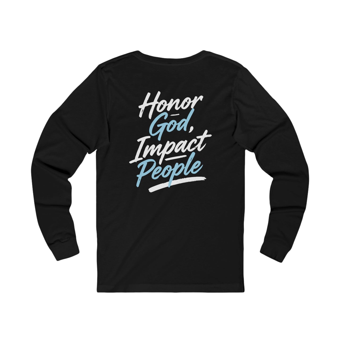 Adult - Premium Long Sleeve Tee Honor God Impact People - FAC Aurora