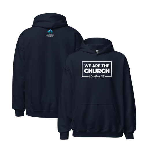 Adult - We Are Church Hoodie - Apostolic Lighthouse Church