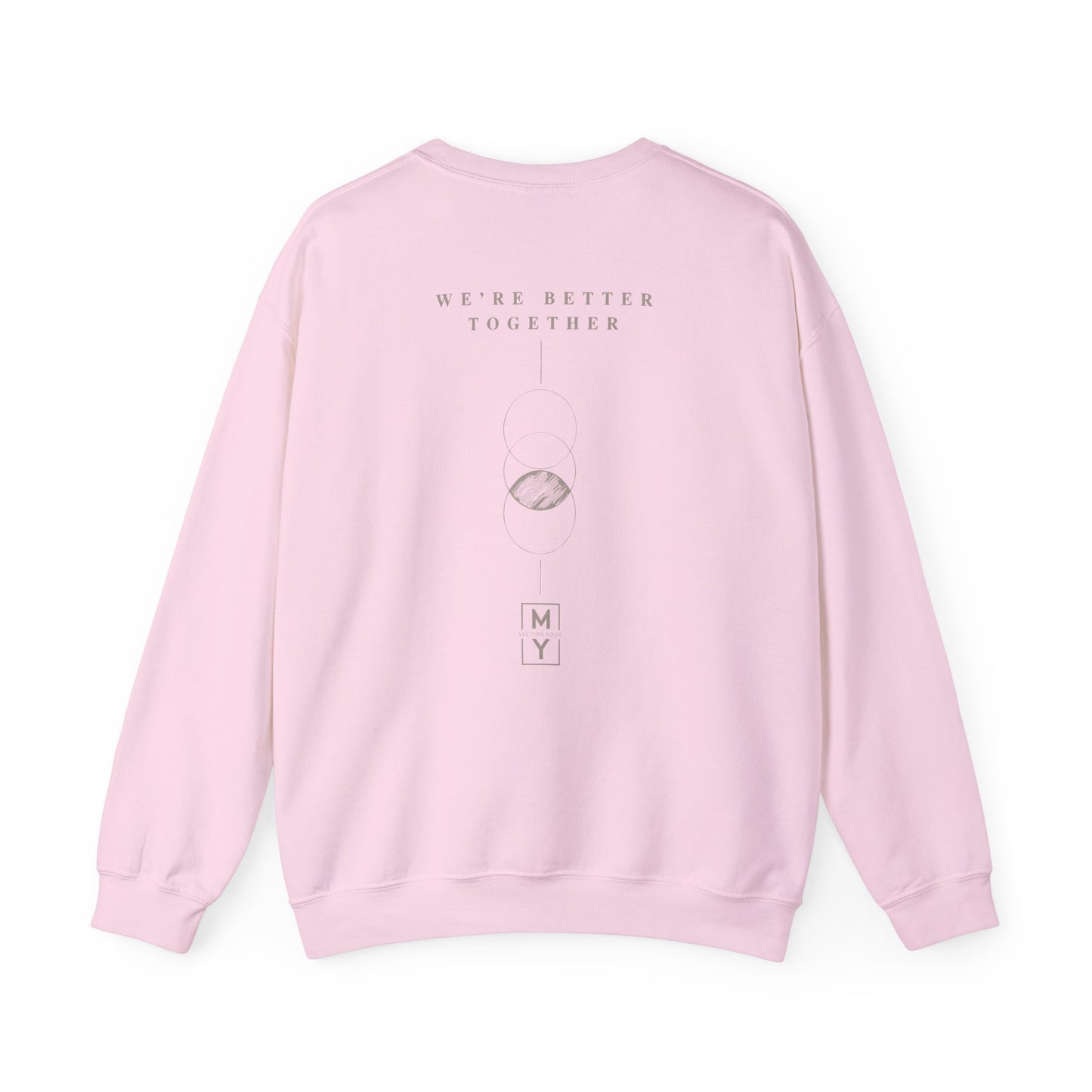 Adult - Better Together Basic Sweatshirt - MS Section 4 Youth
