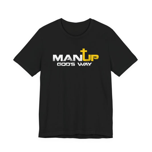 MAN UP - Premium Short Sleeve T-Shirt