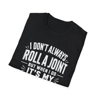 Funny Injury T-Shirt – “I Don’t Always Roll a Joint… It’s My Ankle” Tee