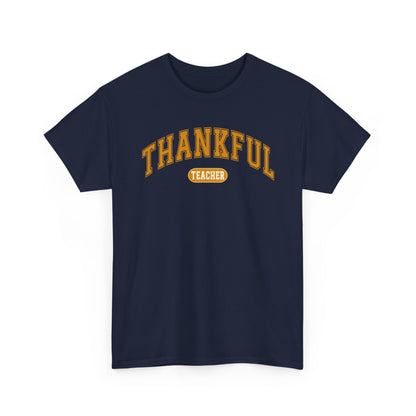 Thankful Teacher Shirt | Fall Teacher T-Shirt | Gildan Teacher Tee | Cute Thanksgiving Teacher Outfit | Teacher Gift Top